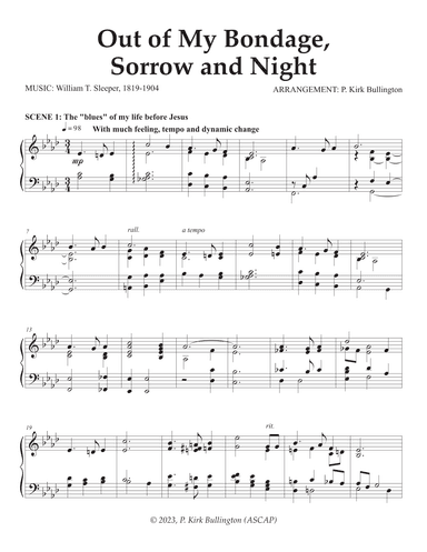 Out Of My Bondage, Sorrow and Night (arr. P. Kirk Bullington)