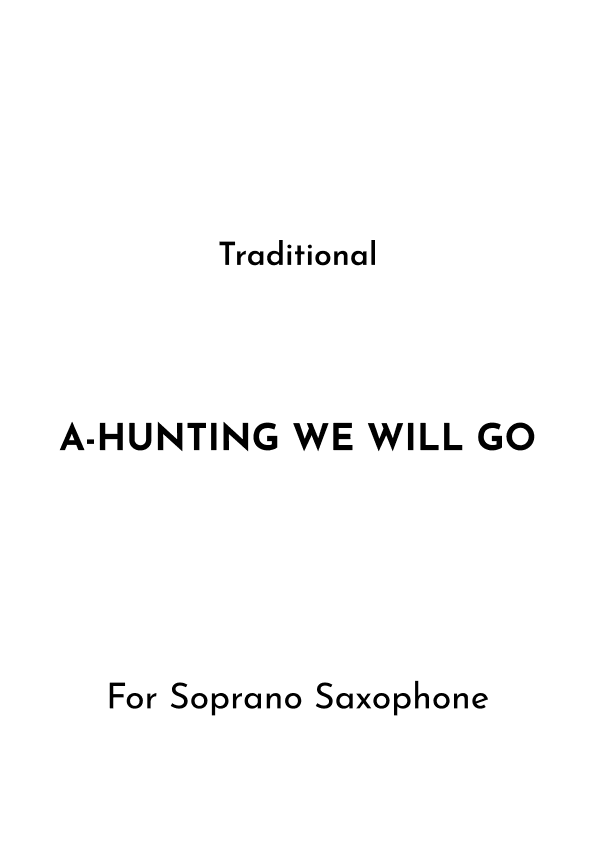 A-Hunting We Will Go (arr. Jireh J.)