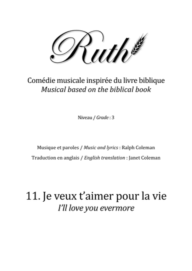 11. Je veux t'aimer pour la vie (I'll love you evermore)