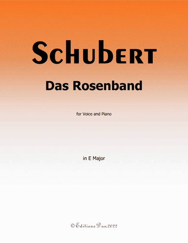 Das Rosenband, by Schubert, in E Major (arr. Editions Dao)