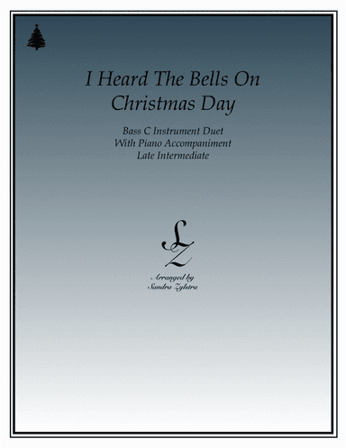 I Heard The Bells On Christmas Day (arr. Sandra Zylstra)