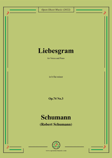 Schumann-Liebesgram,Op.74 No.3,in b flat minor (arr. OSM Press)