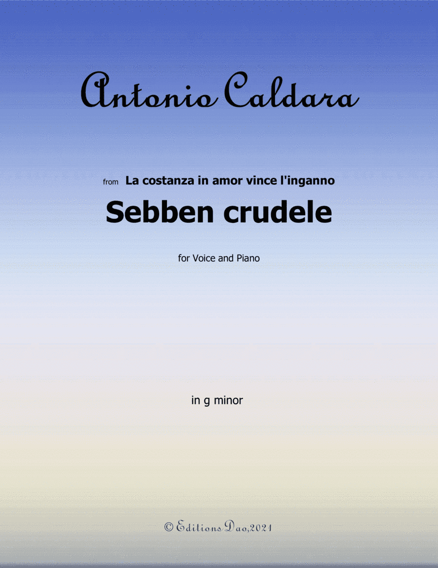 Sebben crudele,by Caldara,in g minor (arr. Editions Dao)
