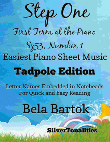 Step One First Term at the Piano Sz53 Number 1 Easiest Piano Sheet Music (arr. SilverTonalities)