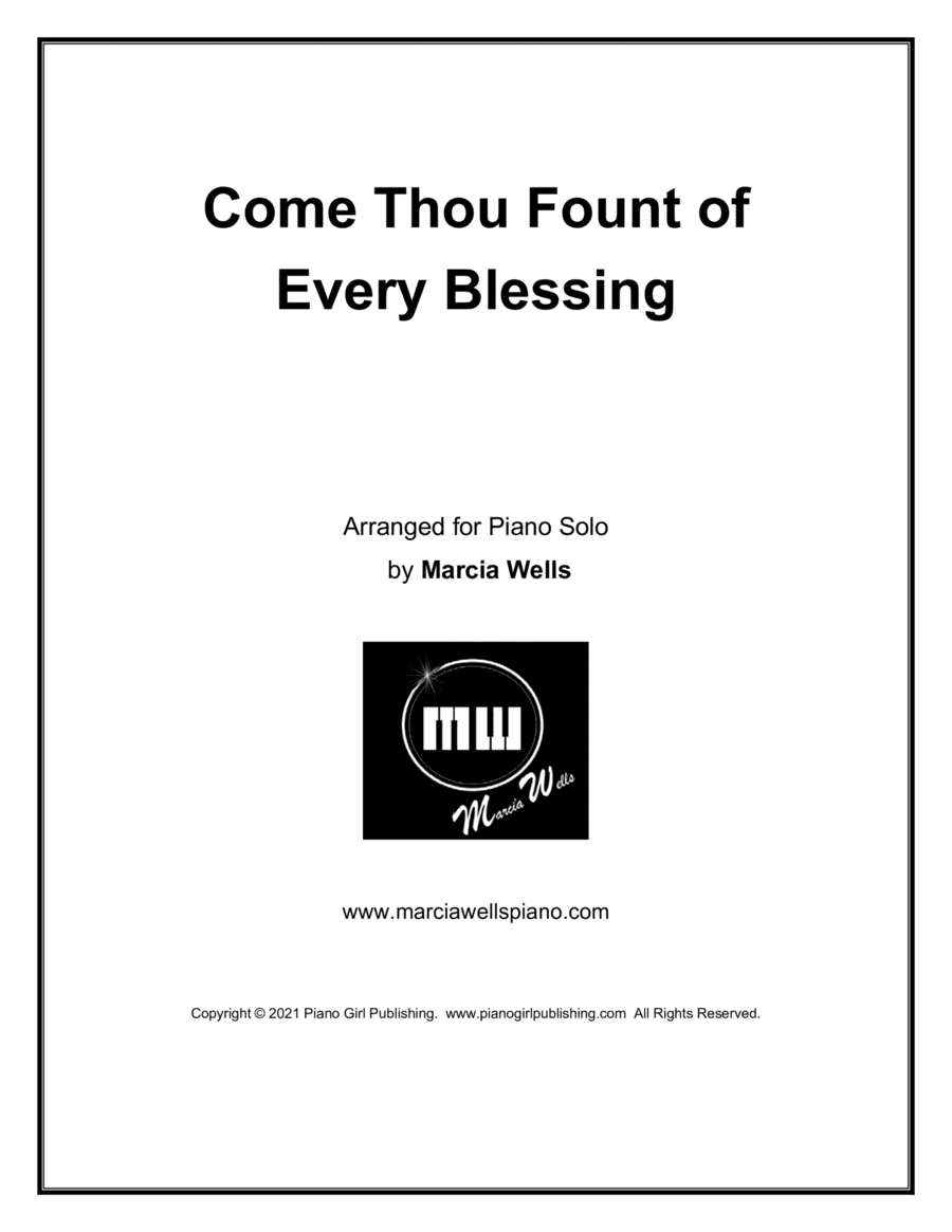 Come Thou Fount of Every Blessing (arr. Marcia Wells)