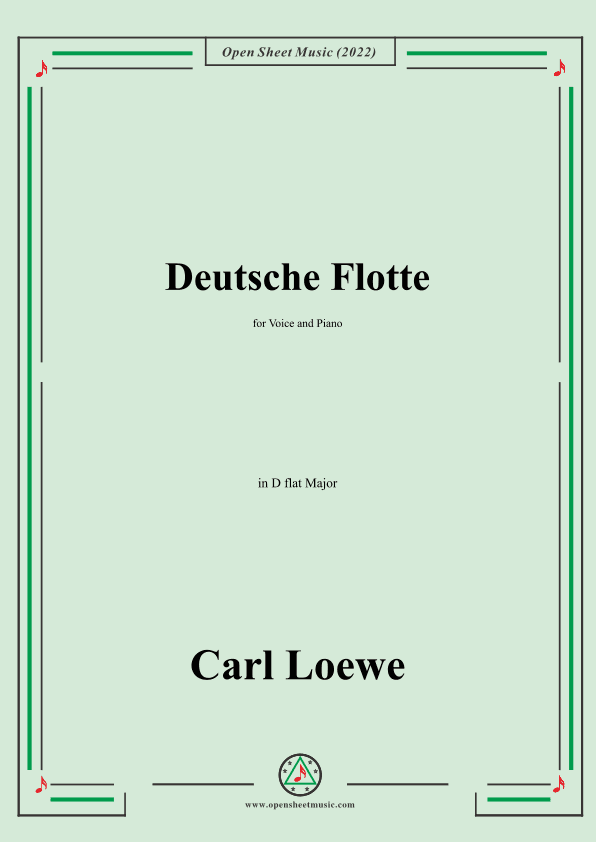 Loewe-Deutsche Flotte,in D flat Major,for Voice and Piano (arr. OSM Press)