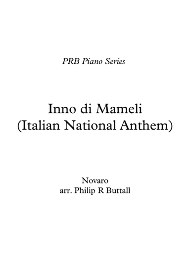 PRB Piano Series - 'Inno di Mameli': Italian National Anthem (Novaro) (arr. PRB Music)