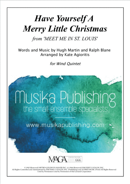 Have Yourself A Merry Little Christmas  from MEET ME IN ST. LOUIS (arr. Kate Agioritis)