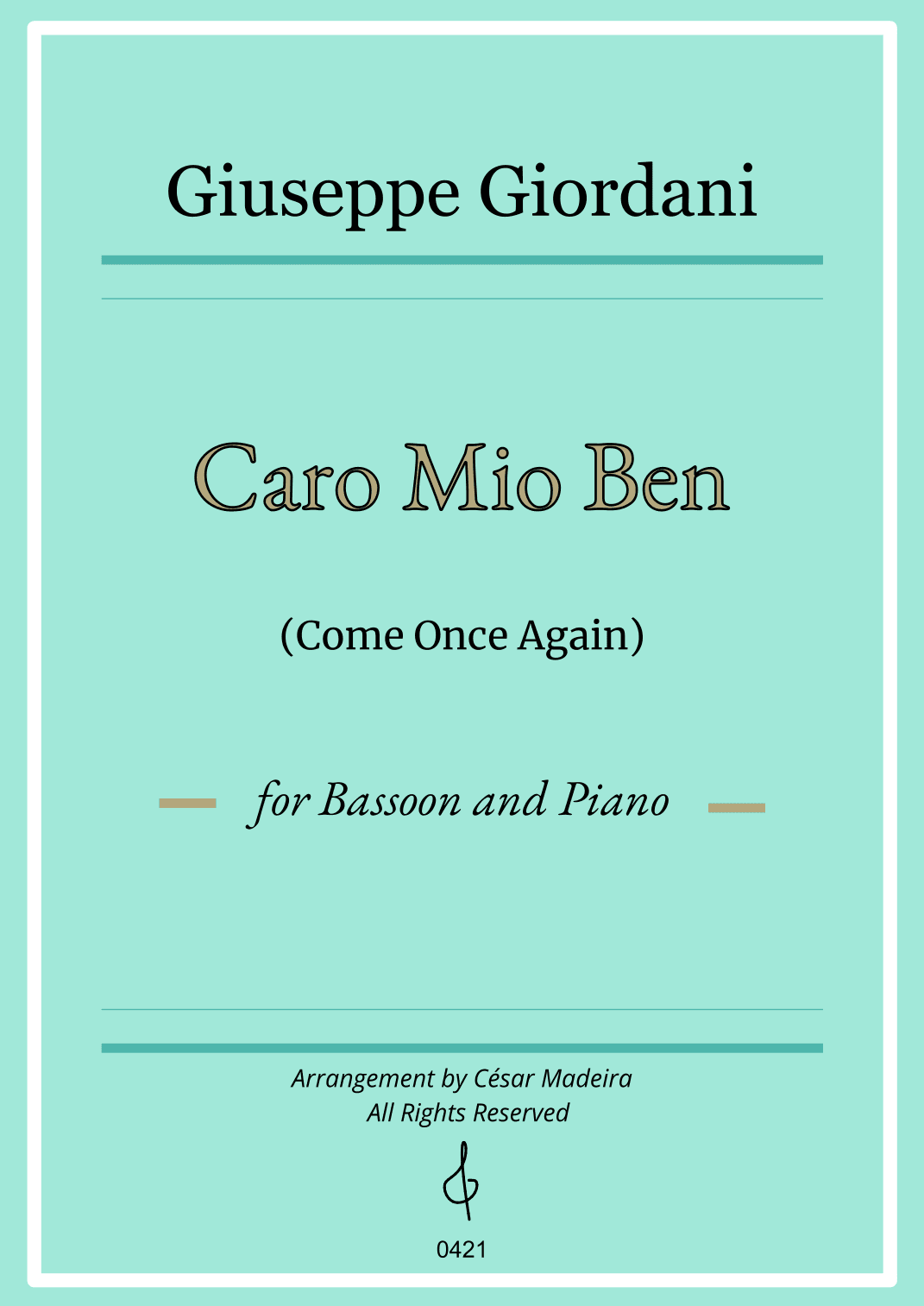 Caro Mio Ben (Come Once Again) - Bassoon and Piano (Individual Parts) (arr. César Madeira)