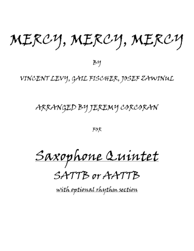 Mercy, Mercy, Mercy (arr. Jeremy Corcoran)