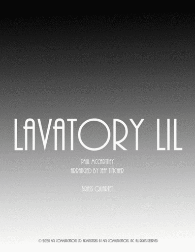 Lavatory Lil (arr. Jeff Tincher)