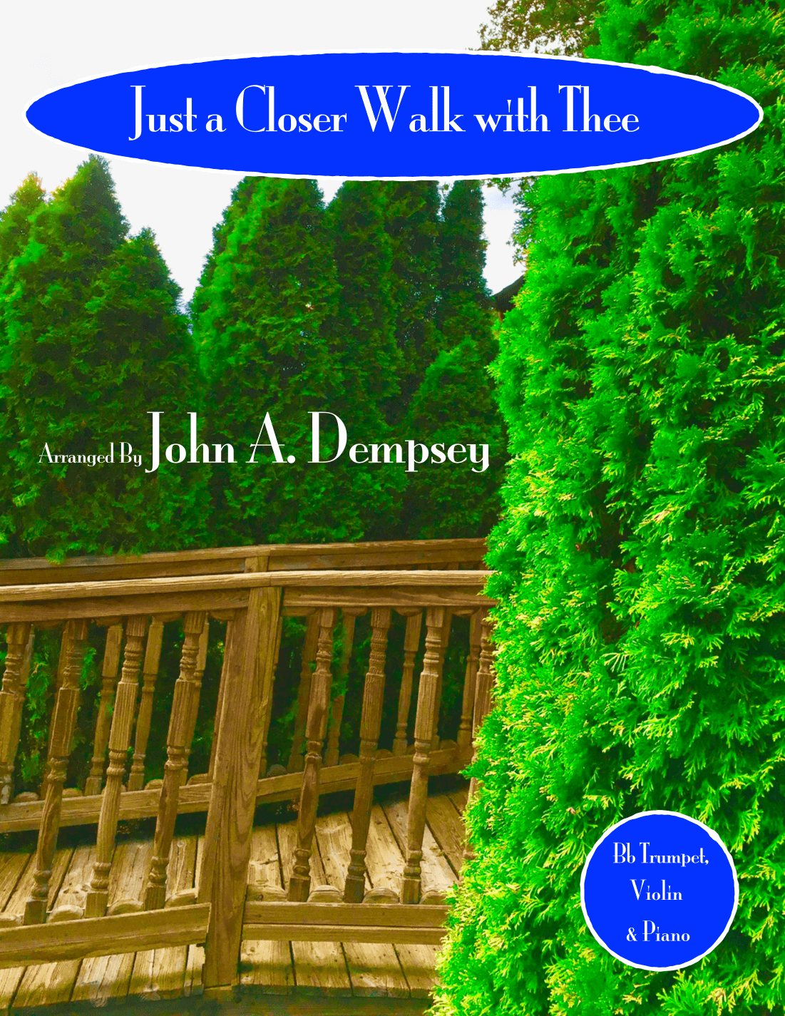 Just a Closer Walk With Thee / Solace (Trio for Trumpet, Violin and Piano) (arr. John A. Dempsey)