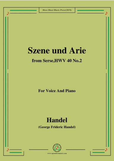 Handel-Szene und arie,from Serse,HWV 40,No.2,for Voice&Piano (arr. MSM)
