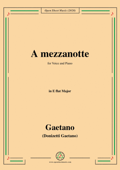 Donizetti-A mezzanotte,in E flat Major,for Voice and Piano (arr. MSM)