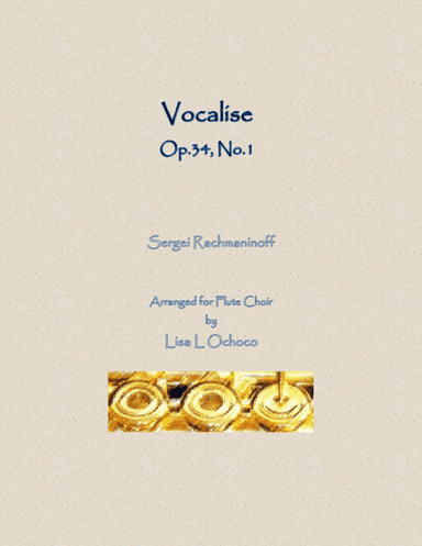 Vocalise Op34 No14 for Flute Choir (arr. Lisa L Ochoco)