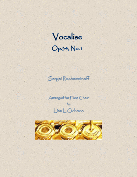 Vocalise Op34 No14 for Flute Choir (arr. Lisa L Ochoco)