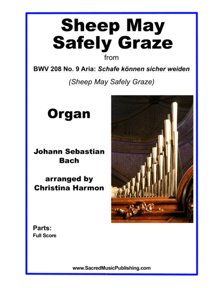 Sheep May Safely Graze - Organ (arr. Christina Harmon)