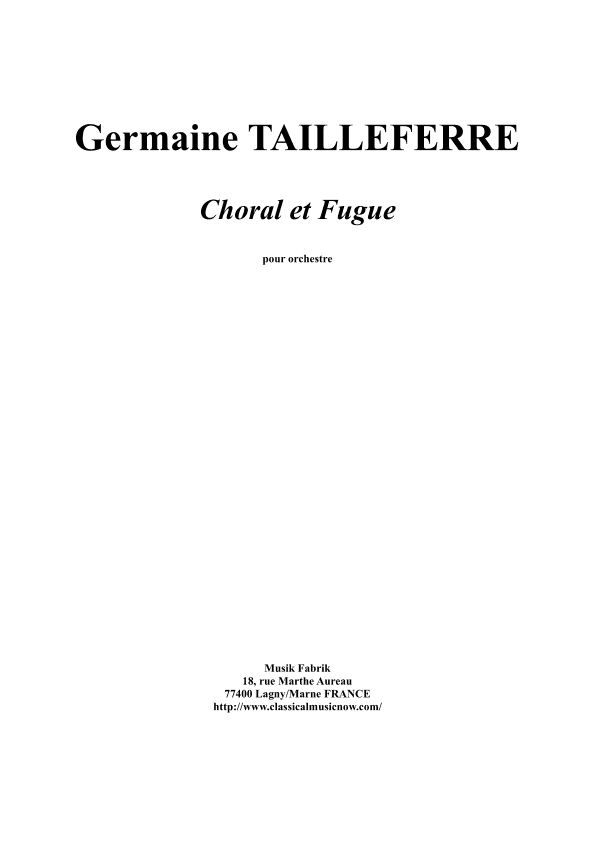 Germaine Tailleferre : Choral et Fugue for orchestra : study score - Score Only