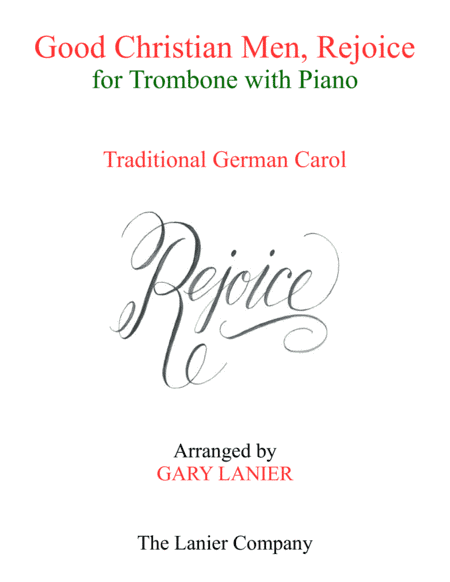 GOOD CHRISTIAN MEN, REJOICE (Trombone with Piano & Score/Part) (arr. Gary Lanier)