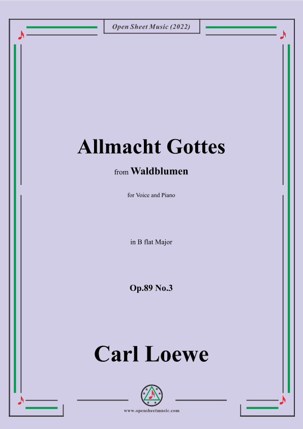 Loewe-Allmacht Gottes,Op.89 No.3,in B flat Major (arr. OSM Press)