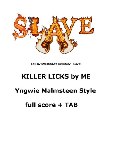KILLER LICKS   by SLAVE - Yngwie Malmsteen Style - FULL BAND SCORE + TAB (arr. SLAVE)