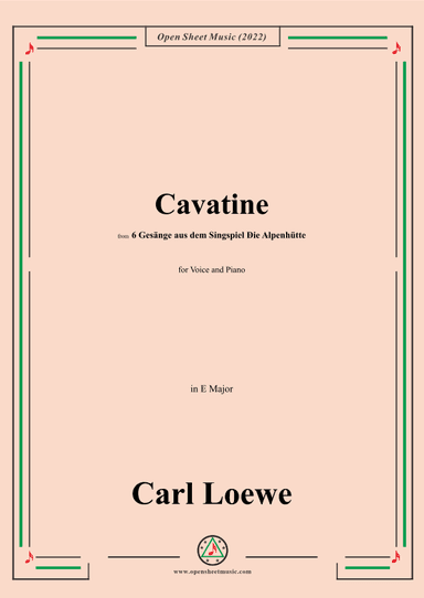 Loewe-Cavatine,in E Major,for Voice and Piano (arr. OSM Press)