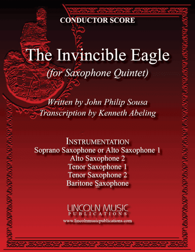 March - The Invincible Eagle (for Saxophone Quintet SATTB or AATTB) (arr. Kenneth Abeling)