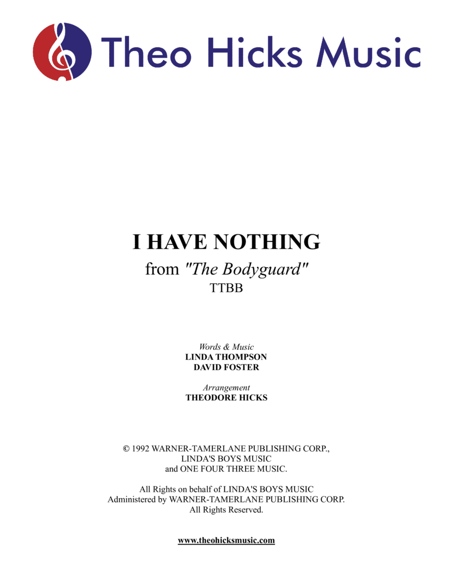 I Have Nothing (arr. Theodore Hicks)