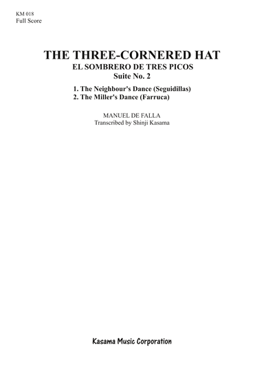 The Three-Cornered Hat (El sombrero de tres picos) Suite No.2: 1 & 2 (A4) (arr. Shinji Kasama)