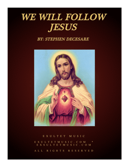 We Will Follow Jesus