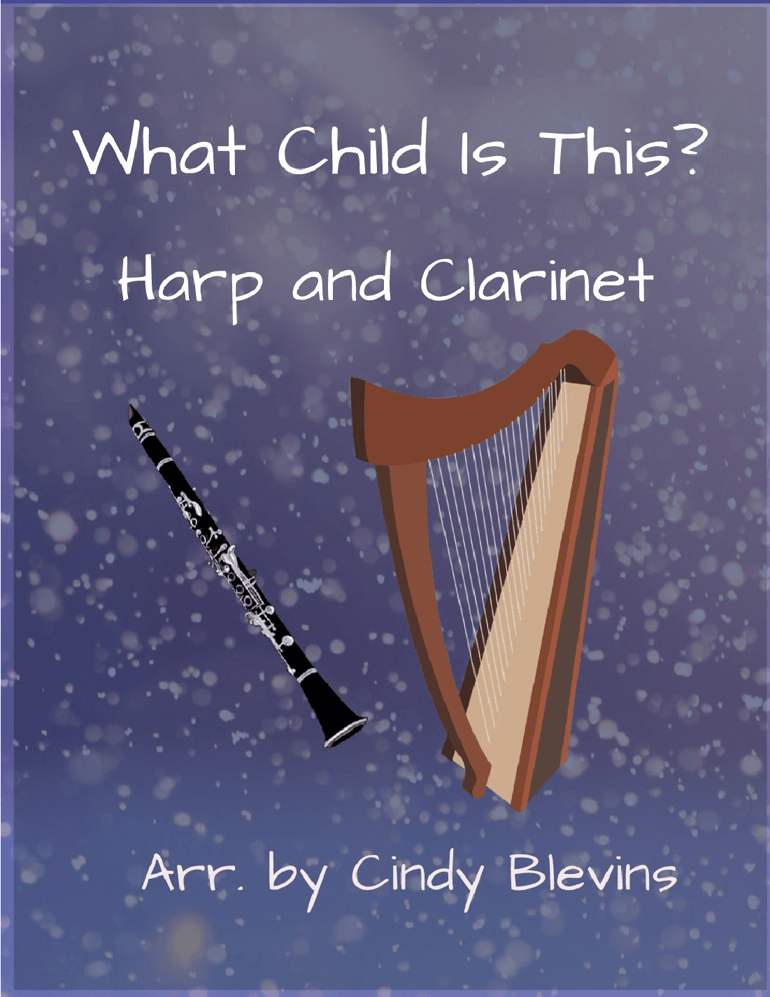 What Child Is This? for Harp and Clarinet (arr. Cindy Blevins)