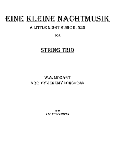 Eine Kleine Nachtmusik for String Trio (arr. Jeremy Corcoran)