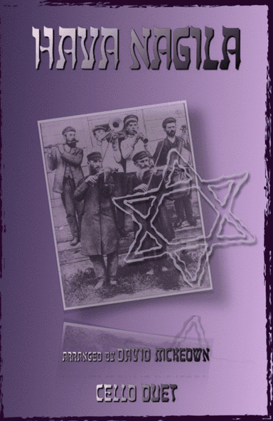 Hava Nagila, Klezmer tune for Cello Duet (arr. David McKeown)