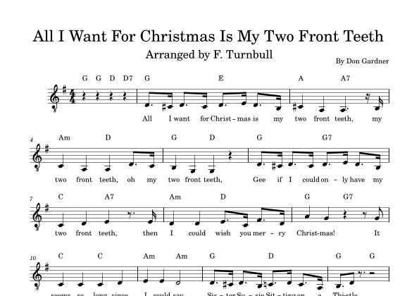 All I Want For Christmas Is My Two Front Teeth (arr. F. Turnbull)