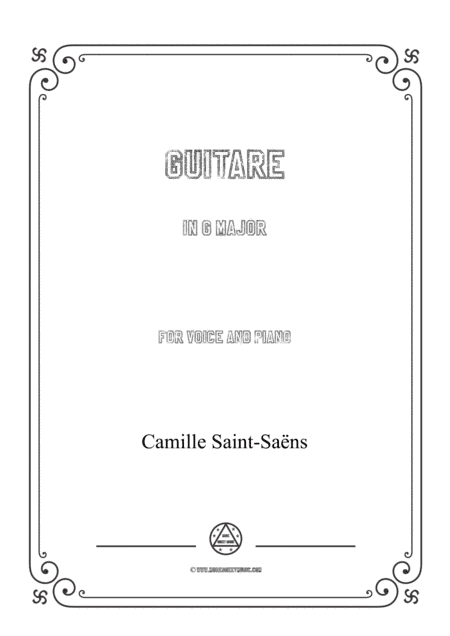 Saint-Saëns-Guitare in G Major,for Voice and Piano (arr. MSM)