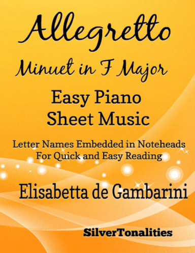 Allegretto Minuet in F Major Easy Piano Sheet Music (arr. SilverTonalities)