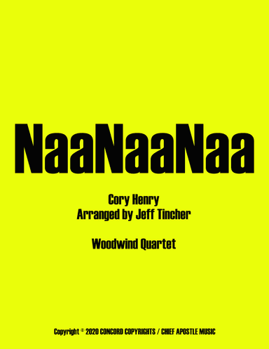 Naanaanaa (arr. Jeff Tincher)