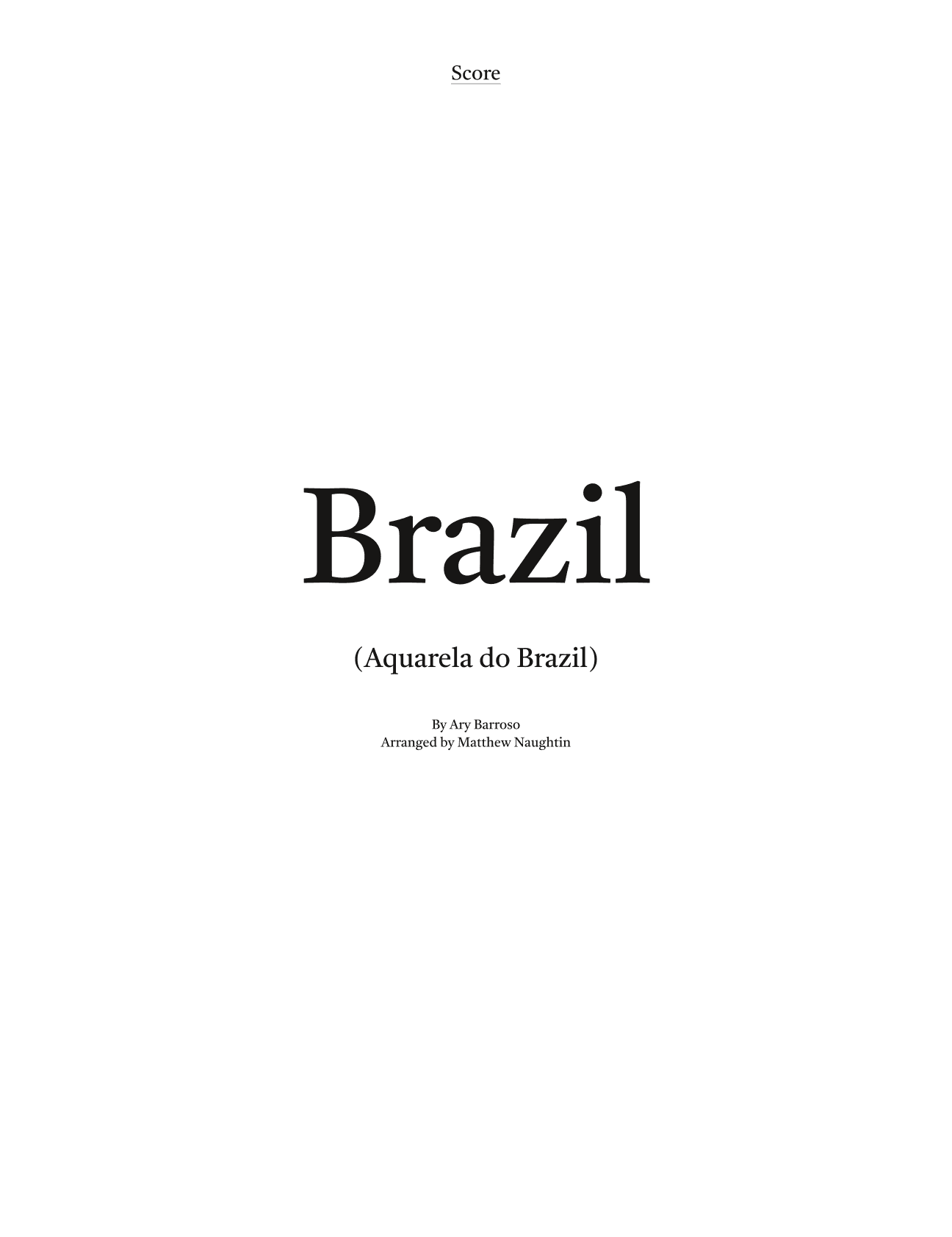 Brazil (arr. Matthew Naughtin)