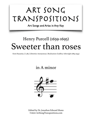 PURCELL: Sweeter than roses (transposed to A minor) (arr. ArtSongTranspositions.com)