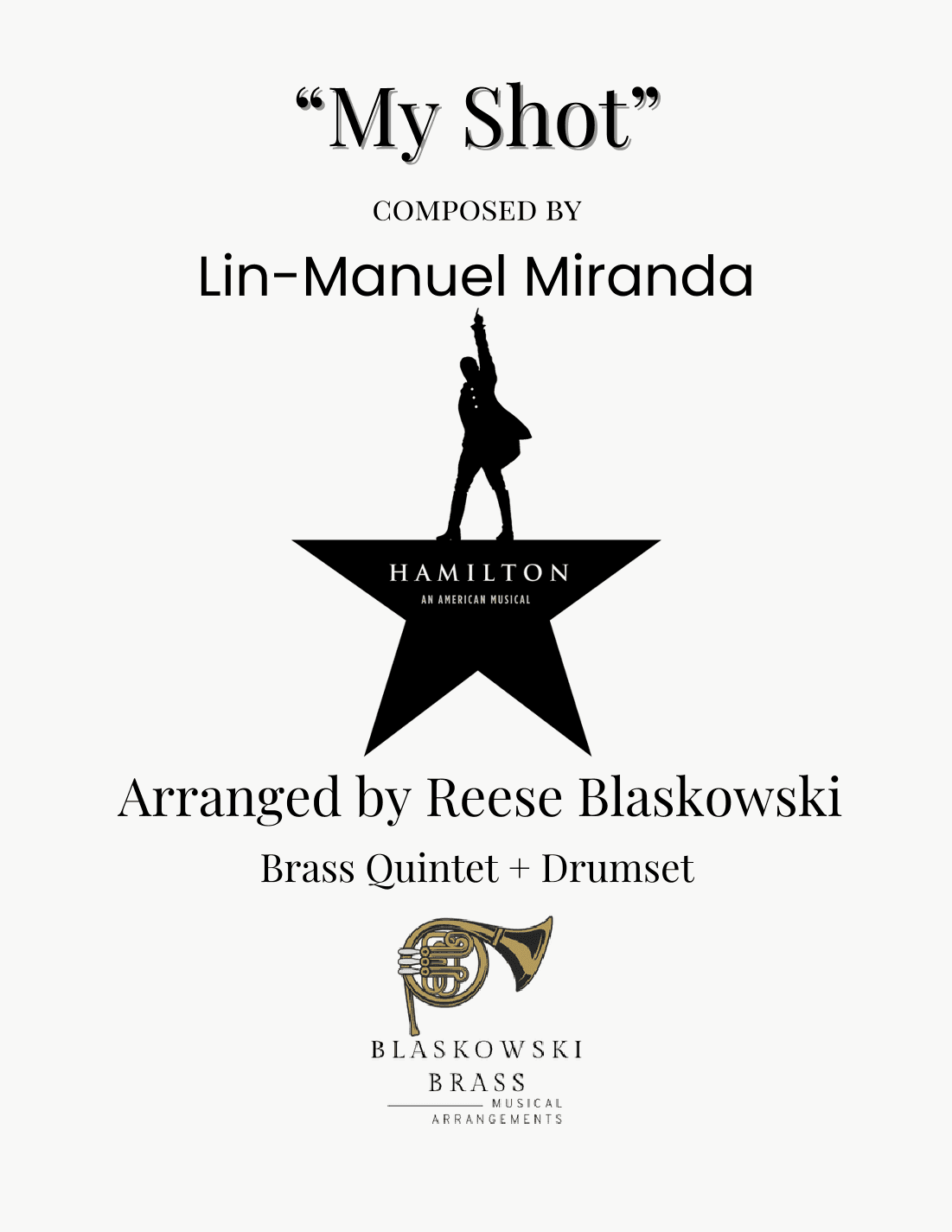 My Shot (arr. Reese Blaskowski)