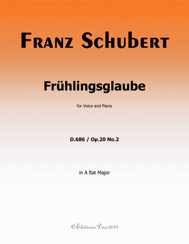 Frühlingsglaube,by Schubert,in A flat Major (arr. Editions Dao)