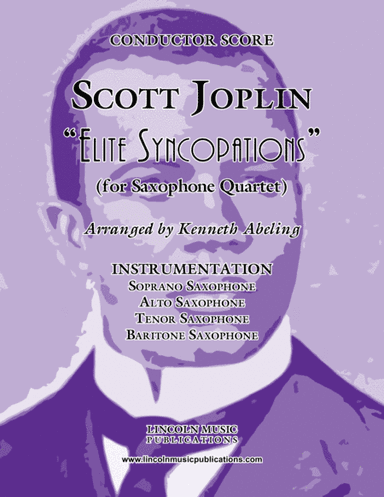 Joplin - "Elite Syncopations" (for Saxophone Quartet SATB) (arr. Kenneth Abeling)