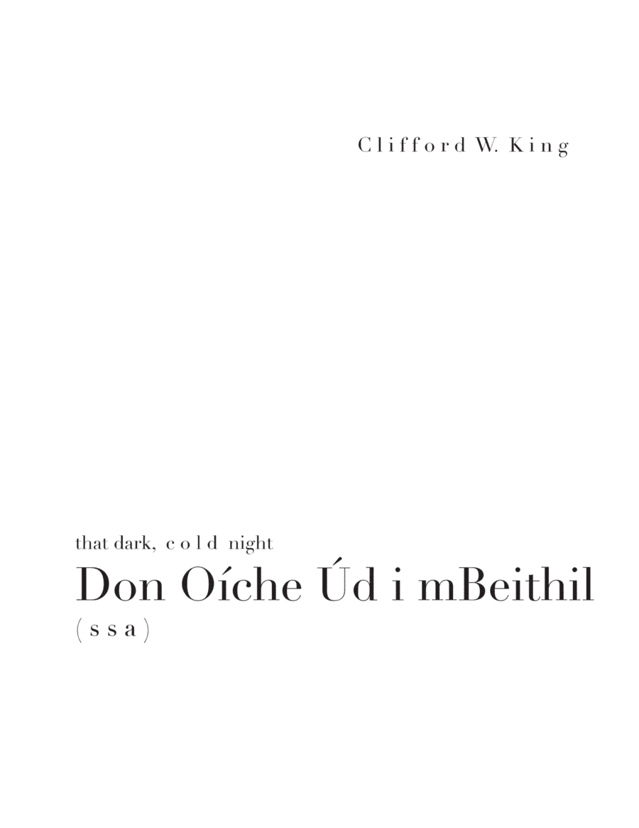 Don Oíche Úd i mBeithil ( s s a + optional solo ) (arr. Clifford W. King)