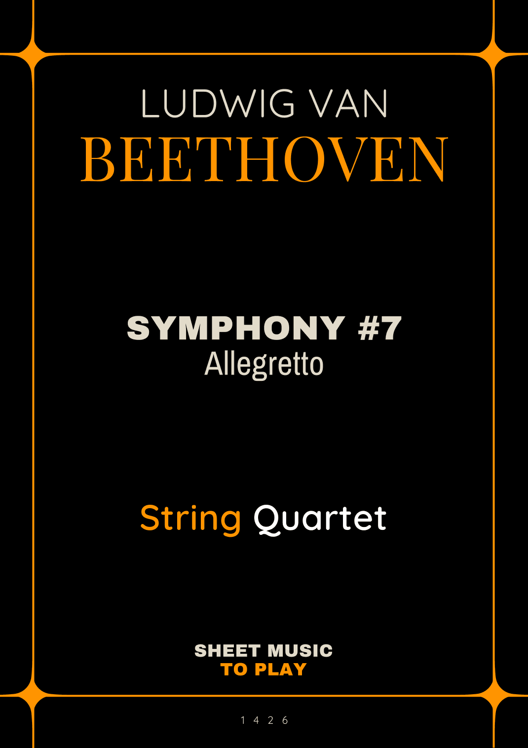 Symphony No.7, Op.92 - Allegretto - String Quartet (Full Score and Parts) (arr. César Madeira)