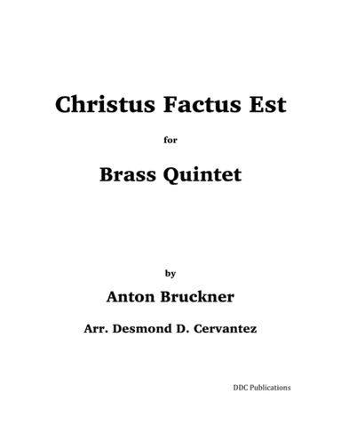 Christus Factus Est (arr. Desmond D. Cervantez)