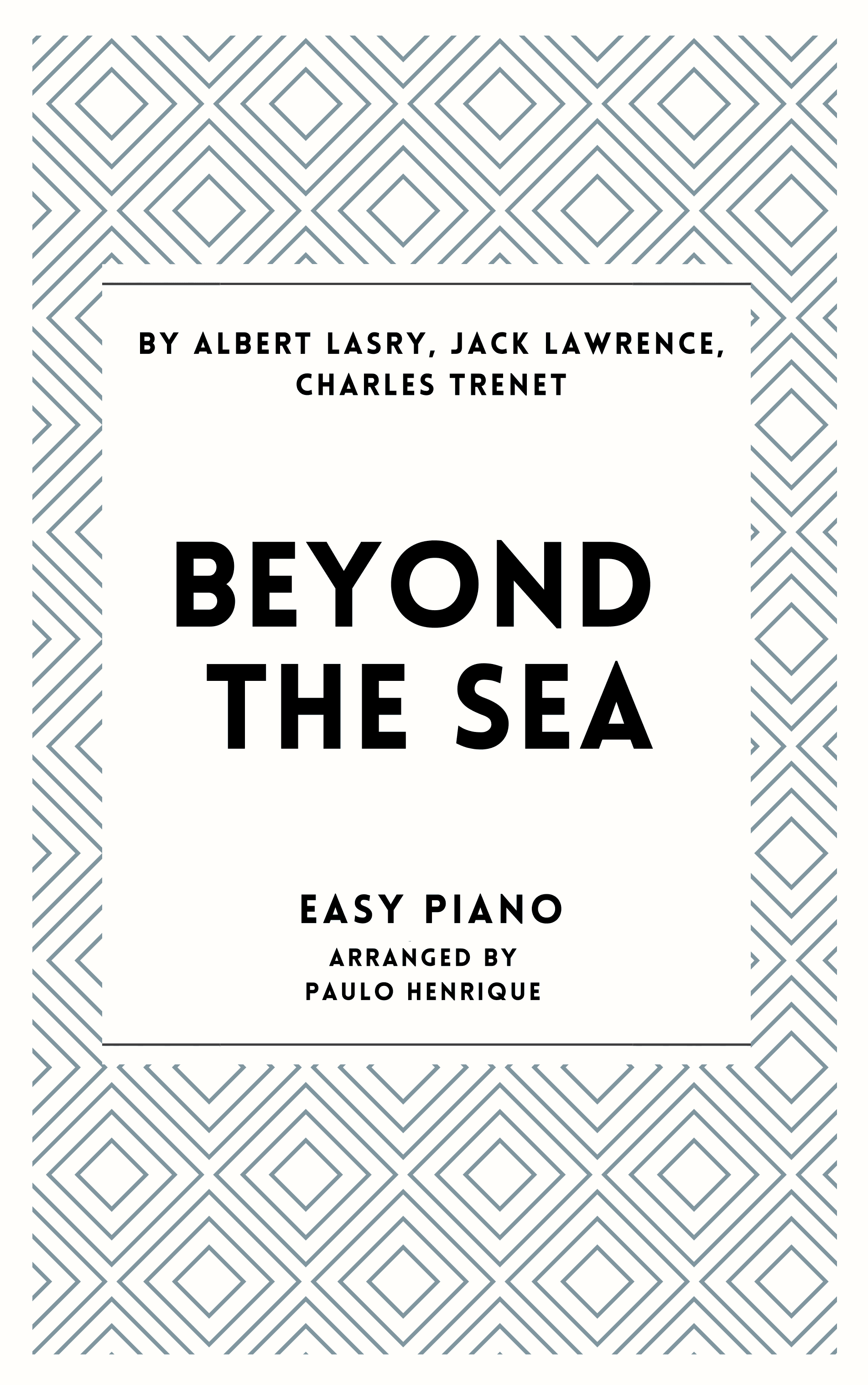 Beyond The Sea (arr. Paulo Henrique)