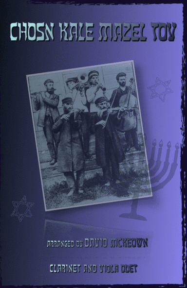 Mazel Tov, Klezmer Wedding Tune for Clarinet and Viola Duet (arr. David McKeown)