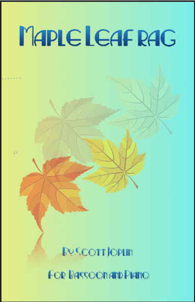 Maple Leaf Rag, by Scott Joplin, for Bassoon and Piano (arr. David McKeown)