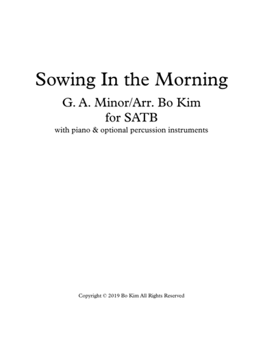 Sowing In The Morning (Bringing In The Sheaves) (arr. Bo Kim)