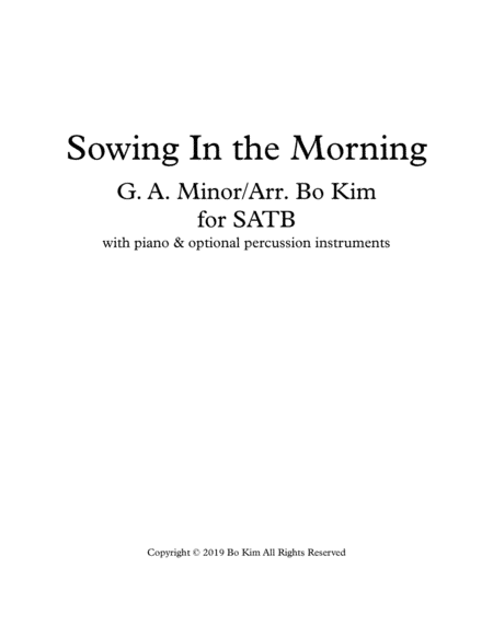Sowing In The Morning (Bringing In The Sheaves) (arr. Bo Kim)